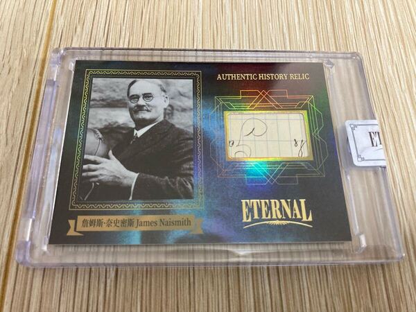 【ネイスミス】2024 ETERNAL CUTS WORLD CELEBRITIES EDITION DUAL HISTORY RELICS James Naismith /75 Auto 手書部分 NBA prizm B.LEAGUE