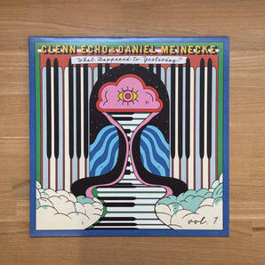 Glenn Echo,Daniel Meinecke What Happened to Yesterday? Vol. 1 LPレコード