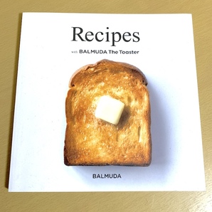 レシピ集 Recipes with BALMUDA The Toaster バルミューダ