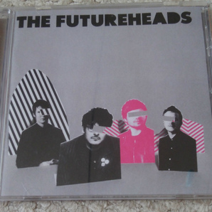 THE FUTUREHEADS ザ・フューチャーヘッズ