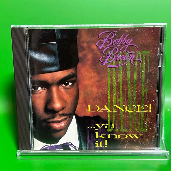 CD ボビー・ブラウン ダンス! Bobby Brown Dance!...Ya Know It! WMC5-8 ノン・ストップ・ダンス・ミックス NON STOP DANCE MIX