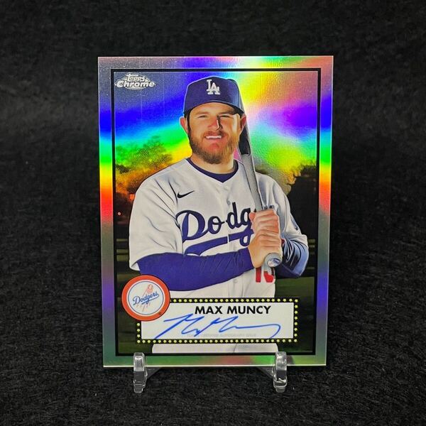 2021 Topps Chrome MLB Platinum Anniversary Edition Max Muncy マックスマンシー 直筆サインカード オンカード ドジャース Dodgers 野球
