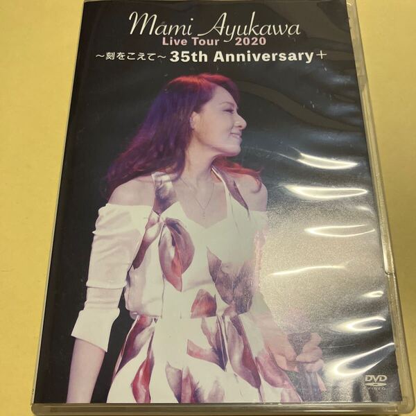 鮎川麻弥 Live Tour 2020 刻をこえて 35th Anniversary + DVD