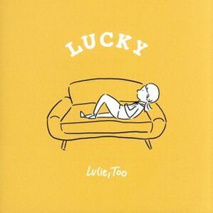 LUCKY/Lucie,Too