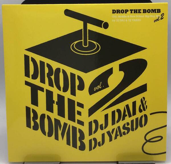 DJ DAI & DJ YASUO - DROP THE BOMB VOL.2 - Old, Middle & New School Hip Hop Mix