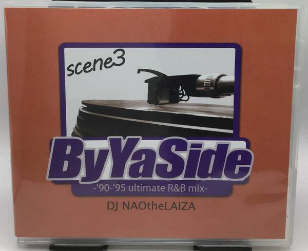 DJ NAO THE LAIZA - BY YA SIDE 90-95 Ultimate R&B Mix