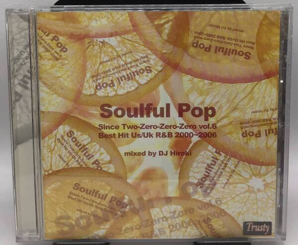 DJ Hiroki - Soulful Pop Since Two-Zero-Zero-Zero Vol.6 Best Hit Us/Uk R&B 2000-2006