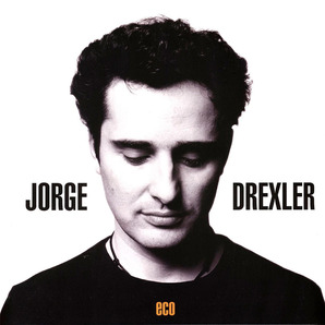 Jorge Drexler ホルヘ・ドレクスレル - Eco ボーナス・トラック1曲追加収録限定再発アナログ・レコード