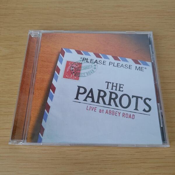 M-275 CD THE PARROTS PLEASE PLEASE ME LIVE at ABBEY ROAD パロッツ・ライブ・アット・アビーロード プリーズ・プリーズ・ミー