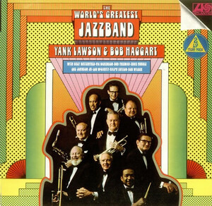 英2discs LP The Worlds Greatest Jazzband Of Yank Lawson & Bob Haggart The Worlds Greatest Jazzband Of Yank Lawson & Bob Hagg