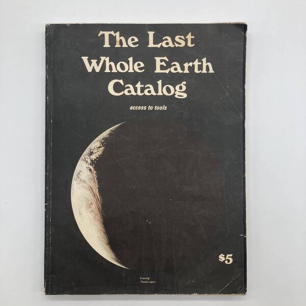 1971年 The Last Whole Earth Catalog ラストホールアースカタログ 全地球カタログ Access スチュワート・ブランド ビンテージ