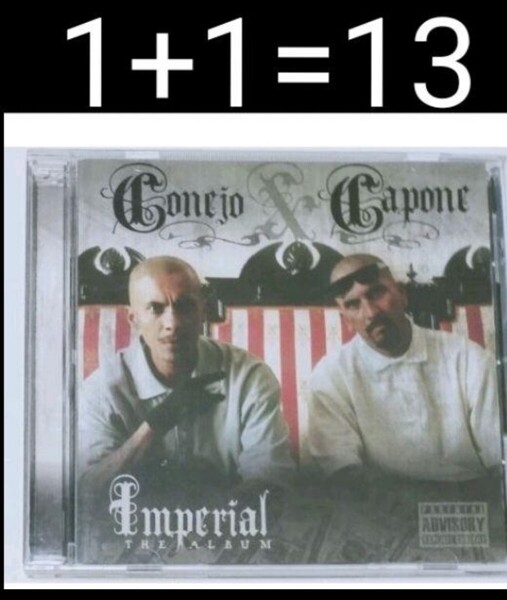 Conejo&capone/Imperial チカーノ chicano g-rap カリフォルニア ウエストコースト California west coast 14-9