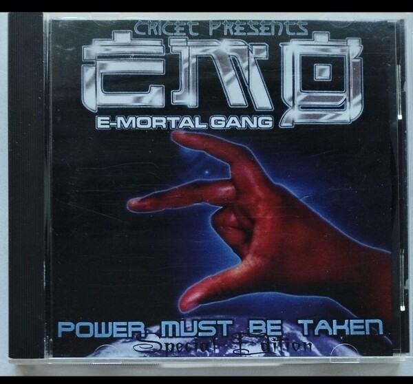CRICET Presents E-MORTAL GANG/Power Must Be Taken サンディエゴ ギャングスタラップ ウエストコースト SANDIEGO G-RAP westcoast 23-12