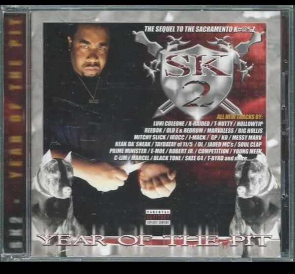 SK2/YEAR OF THE PIT ギャングスタラップ コンピレーション G-RAP サクラメント カリフォルニア ウエストコースト サイド