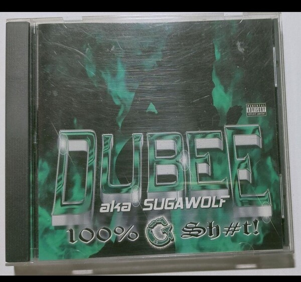 DUBEE aka SUGAWOLF/100% G SHIT カイリー KHAYLEE ギャングスタラップ G-RAP カリフォルニア ウエストサイド コースト west coast 14-3