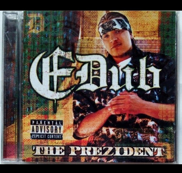 E-DUB/THE PREZIDENT ギャングスタラップ G-RAP ヒップホップ hiphop g-dog scott storch swizz beatz fiend skull duggery mr.serv on