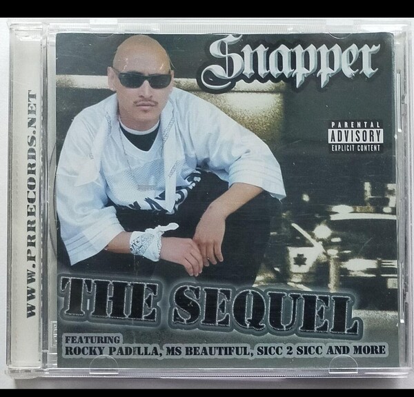 SNAPPER/THE SEQUEL チカーノ ギャングスタラップ カリフォルニア ウエストサイド コースト chicano g-rap 西海岸 west coast side