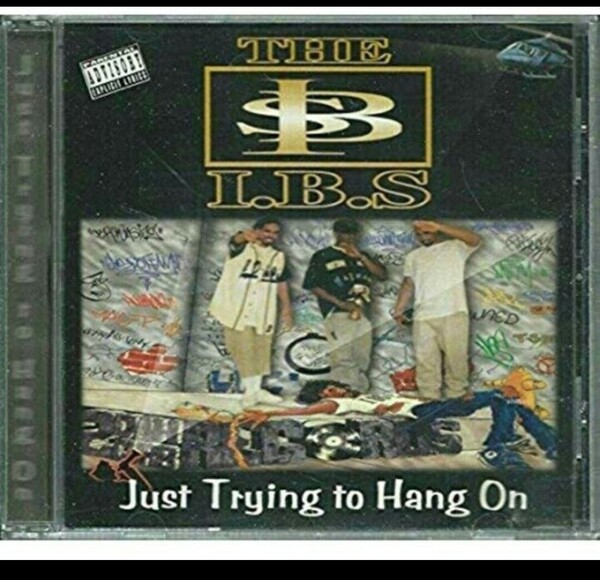 I.B.S/Just Tryin to Hang on ギャングスタラップ G-RAP