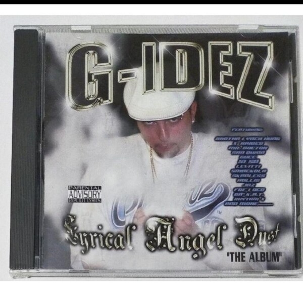 G-IDEZ/LYRICAL ANGEL DUST サクラメント ギャングスタラップ 西海岸 ウエストコースト カリフォルニア g-rap california westcoast 14-10