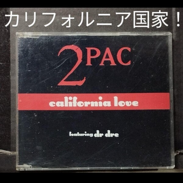 シングル盤 2PAC feat DR.DRE/CALIFORNIA LOVE ギャングスタラップ G-RAP デスロウ ロサンゼルス ウエストコースト death row west coast