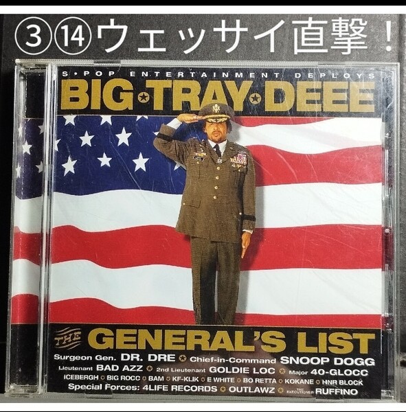 BIG TRAY DEEE/THE GENERAL'S LIST ギャングスタラップ g-rap ロングビーチ ロサンゼルス カリフォルニア LBC ヒップホップ hiphop