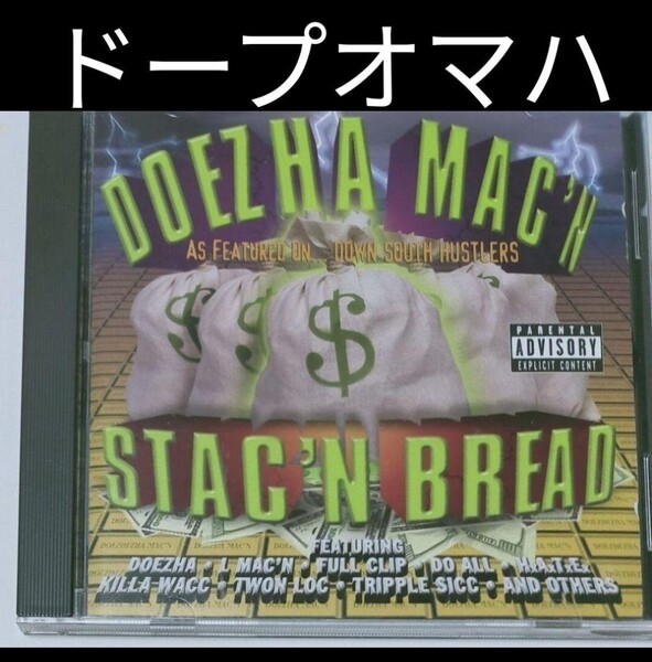 Doezha Mac'n/Stac'n Bread ギャングスタラップ g-rap GANGSTA オマハ 14-9