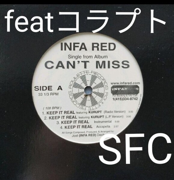 INFA RED/KEEP IT REAL ギャングスタラップ レコード G-RAP kurupt サンフランシスコ カリフォルニア ウエストサイド コースト west coast