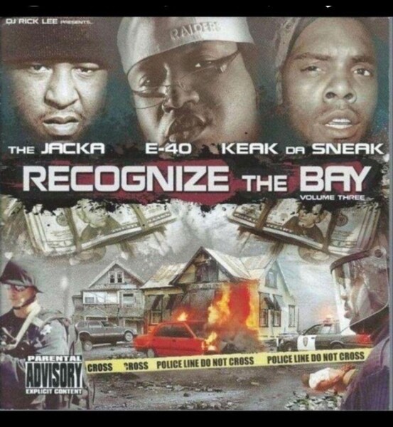 RECOGNIZE THE BAY 3 ギャングスタラップ カリフォルニア ウエストコースト west coast California g-rap 西海岸 E-40 jacka guce