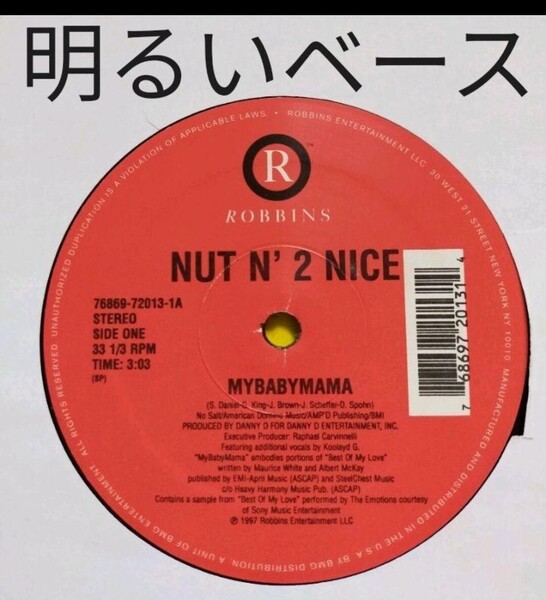 NUT N 2 NICE/MYBABYMAMA ベース レコード ラップ ヒップホップ bass rap hiphop r21-8