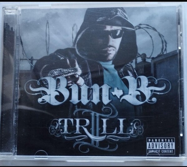 BUN-B/2 TRILL II ギャングスタラップ G-RAP ヒューストン テキサス ヒップホップ hiphop UGK 23-11