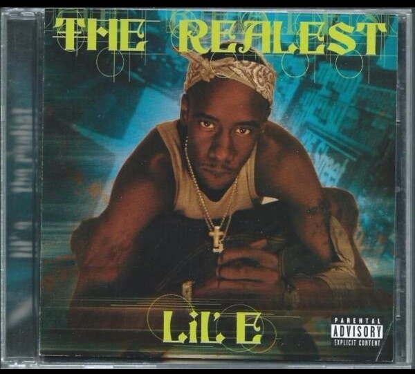 LIL E/THE REALEST ギャングスタラップ G-RAP ヒップホップ hiphop 17-1a