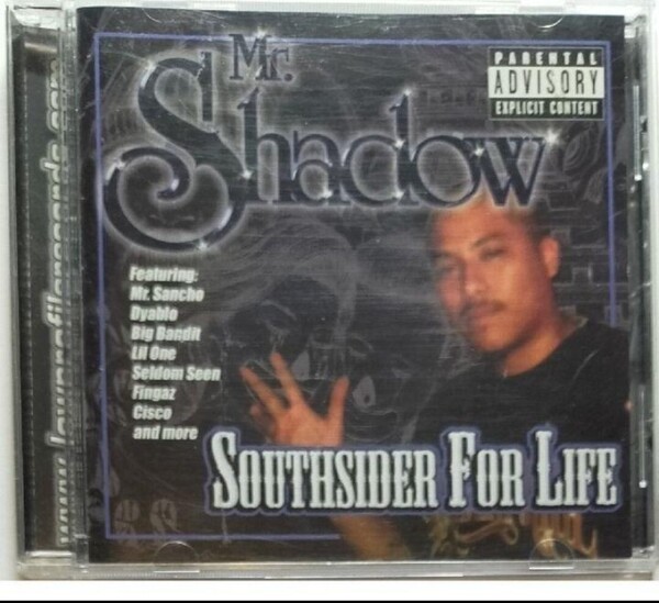 MR.SHADOW/SOUTHSIDER FOR LIFE チカーノ ギャングスタラップ カリフォルニア Chicano G-RAP California a20-7