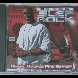 Big Slep Rock/Bread Broads & Bangin ギャングスタラップ G-RAP 14-5