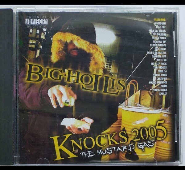 BIG HOLLIS/KNOCKS 2005 California 西海岸 ギャングスタラップ カリフォルニア ウエストコースト サイド G-RAP west side coast