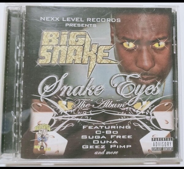 BIG SNAKE/SNAKE EYES ギャングスタラップ 西海岸 ウエストコースト ウエストサイド カリフォルニア g-rap california westcoast westside