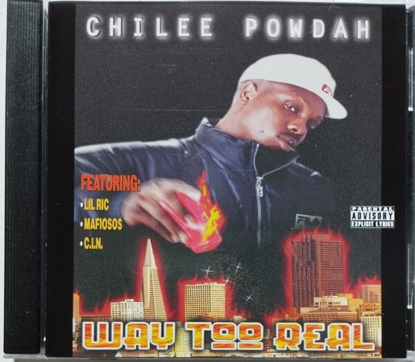 CHILEE POWDAH/WAY TOO REAL ギャングスタラップ カリフォルニア G-RAP California