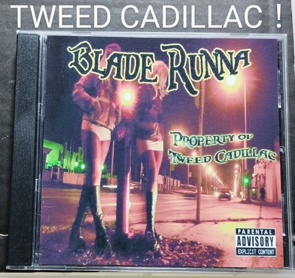 TWEED CADILLAC/BLADE RUNNA ギャングスタラップ ロサンゼルス カリフォルニア ウエストサイド G-RAP west coast side 西海岸 24-6