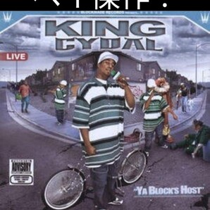 KING CYDAL/YA BLOCK`S HOST ギャングスタラップ カリフォルニア ウエストコースト サイド G-RAP California SEAN-T G-MAN STAN