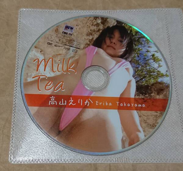 イメージDVD 高山えりか Milk Tea キャメロンG ディスクのみ