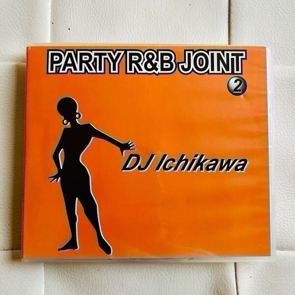 ★送料無料 / DJ ICHIKAWA / PARTY R&B JOINT 2 / 90s R&B CLASSICS MIX 2枚組