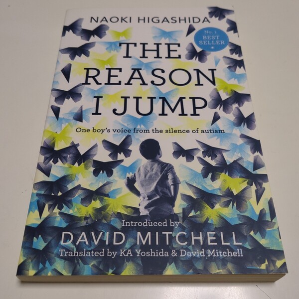 洋書 英語版 自閉症の僕が跳びはねる理由 東田直樹 THE REASON I JUMP : One boy's voice from the silence of autism HIGASHIDA NAOKI