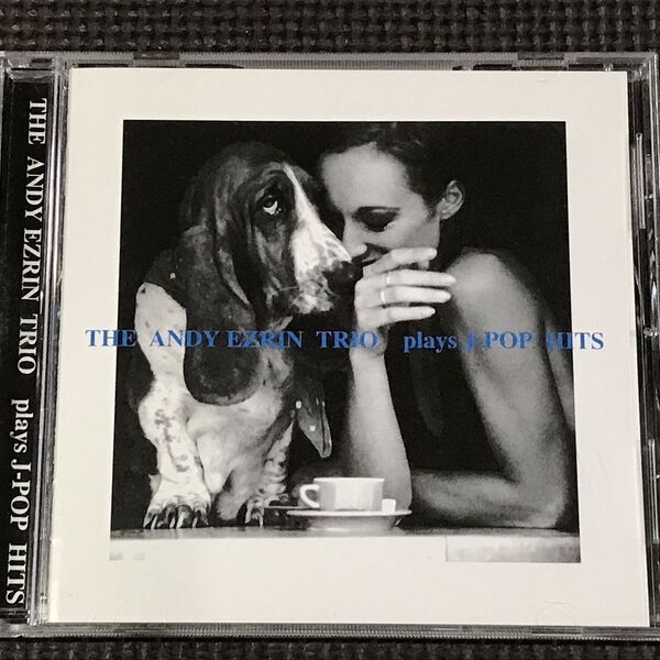 First Love J-POP ヒット曲集 The Andy Azrin Trio アンディー(アンディ)エズリン・トリオ JAZZ ジャズCD