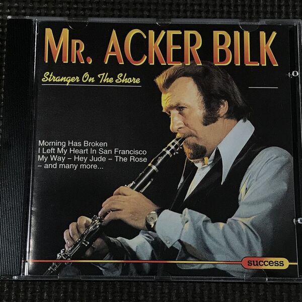 アッカー・ビルク 白い渚のブルース Mr. Acker Bilk - Stranger On The Shore 全16曲 CD 輸入盤