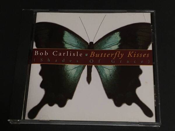 送料無料 Butterfly Kisses (Shades Of Grace)/Bob Carlisle
