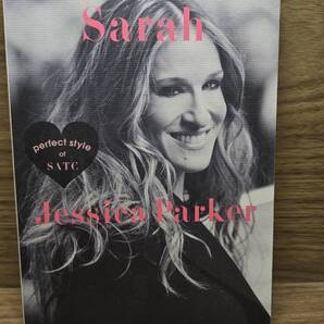 Sarah Jessica Parker サラ・ジェシカ・パーカー perfect style of SATC (MARBLE BOOKS Love Fashionista) マーブルブックス (編集)