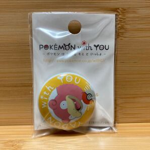 ポケモンセンター 缶バッジ POKEMON with YOU ヤドン