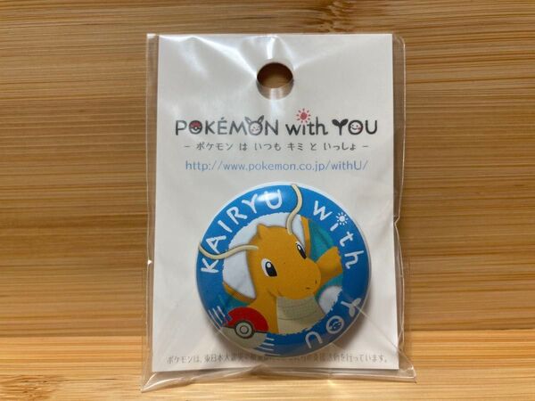 ポケモンセンター 缶バッジ POKEMON with YOU カイリュー