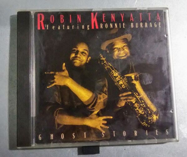 Robin Kenyatta featuring Ronnie Burrage / Ghost Stories 1991 輸入盤