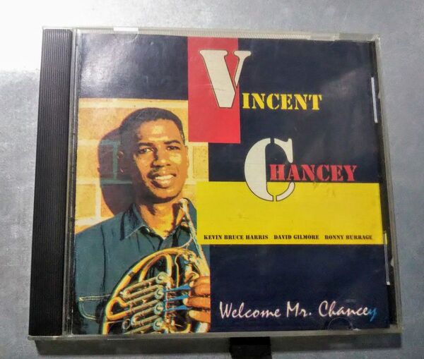 フレンチホーン Vincent Chancey / Welcome Mr. Chancey 1993 輸入盤CD