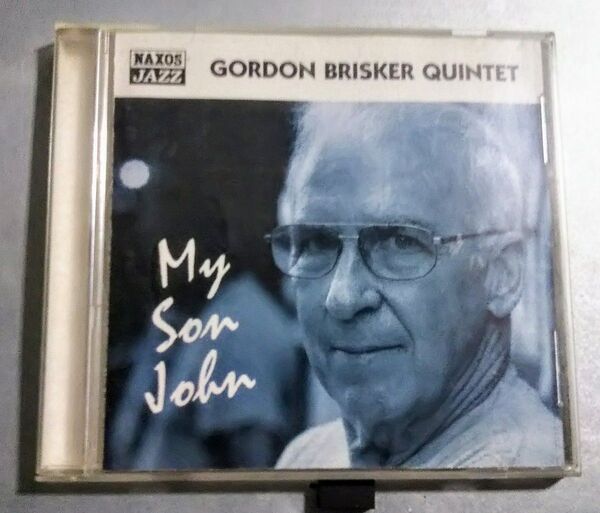 Gordon Brisker Quintet My Son John 2001 輸入盤CD NAXOS Jazz